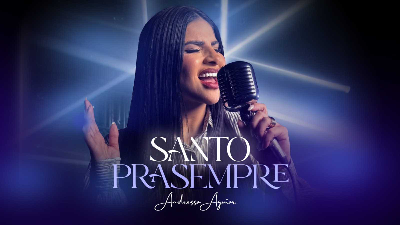 Andressa Aguiar lança seu segundo single, Santo Pra Sempre, música que exalta a santidade de Deus