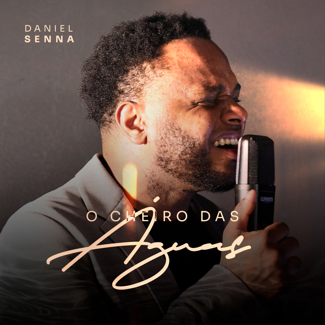 Daniel Senna e a releitura da música “O Cheiro das Águas”