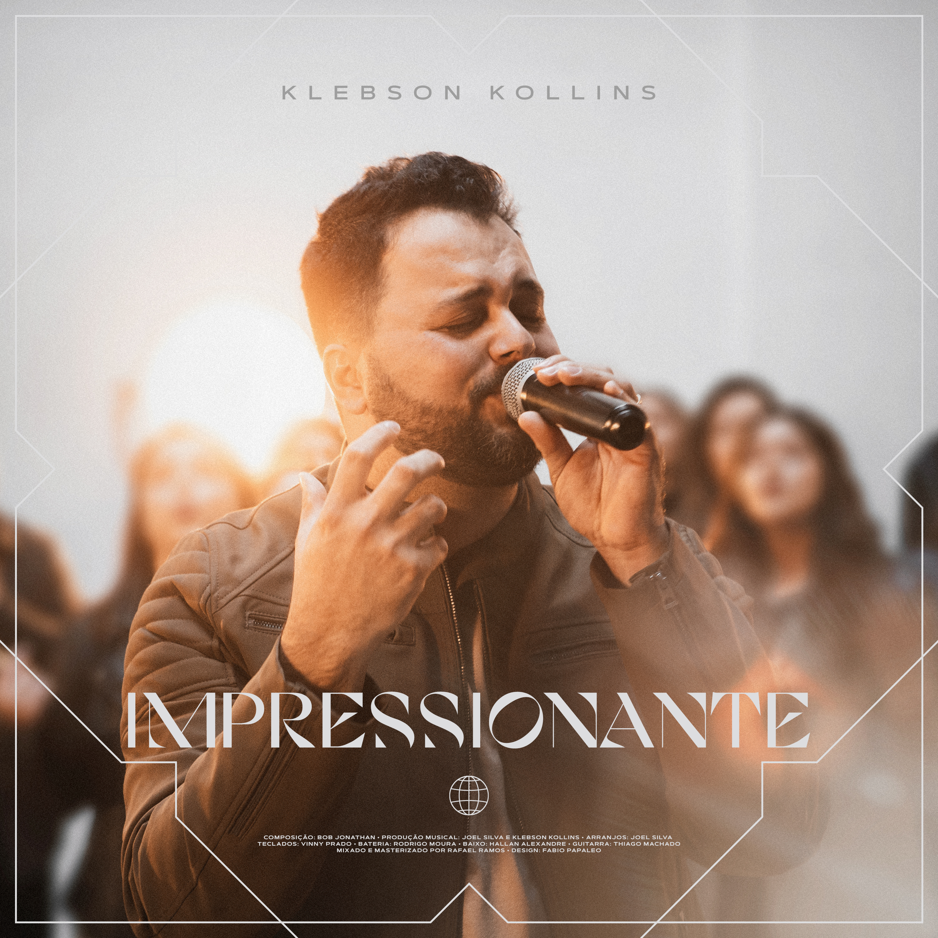 Klebson Kollins lança “Impressionante”, o poder da irresistível e doce voz de Jesus