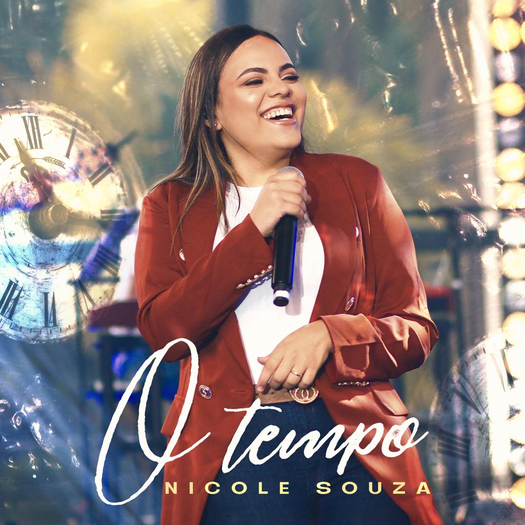Nicole Souza lança “O Tempo”, tudo acontecendo na hora certa de Deus