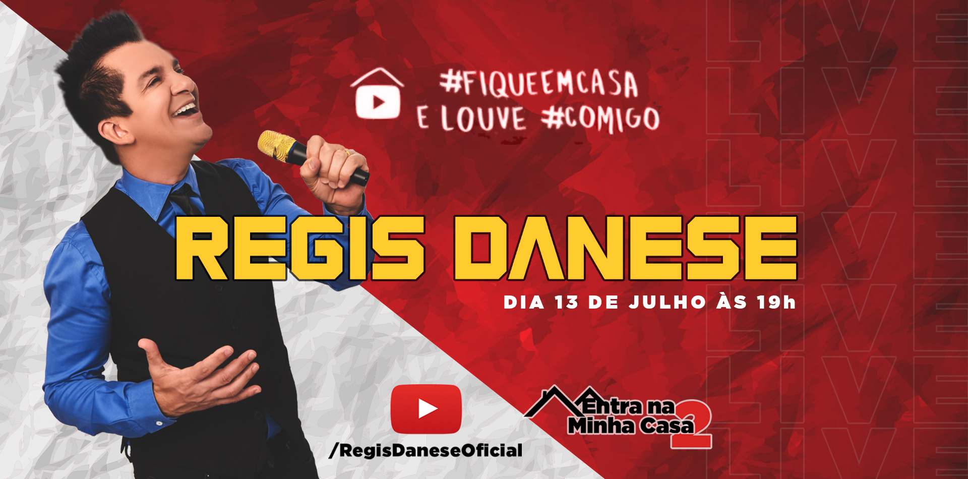 Regis Danese prepara a sua 2º Live hoje, dia 13 de julho!